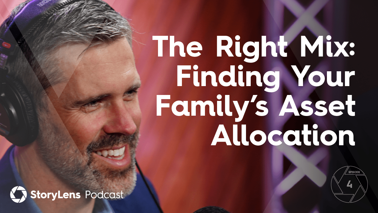 The Right Mix: Finding Your Family’s Asset Allocation